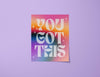 You Got This Sticker