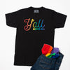 Y'all Means All Pride Edition T-Shirt