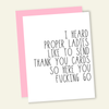 I Heard Proper Ladies Greeting Card