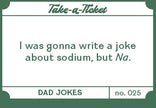 Take-a-Ticket: Dad Jokes