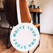 Write Your Own Story Circle Tote Bag