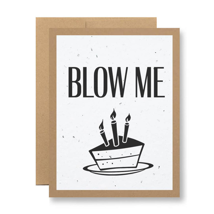 Birthday Card - Blow Me - Seed Paper Card