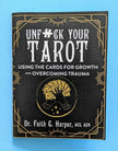 Unfuck Your Tarot: Using the Cards for Growth (Zine)