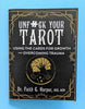 Unfuck Your Tarot: Using the Cards for Growth (Zine)