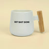 Get Shit Done - Mug with Bamboo Handle