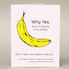 Banana In My Pocket Card