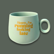 I Know I'm Running Fucking Late - Cappuccino Mug