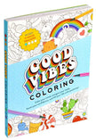 Good Vibes Coloring Book
