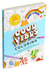 Good Vibes Coloring Book