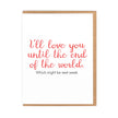 End of the World Greeting Card