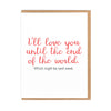 End of the World Greeting Card