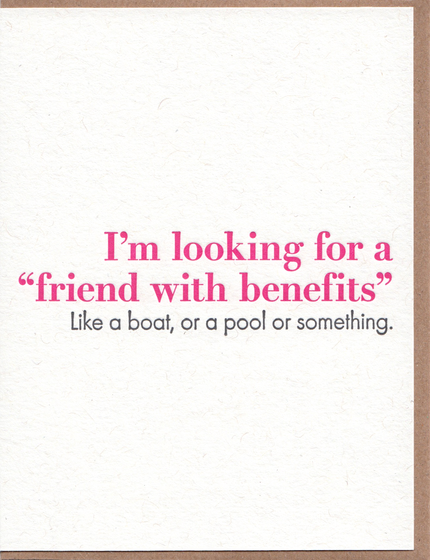 Friends With Benefits Greeting Card