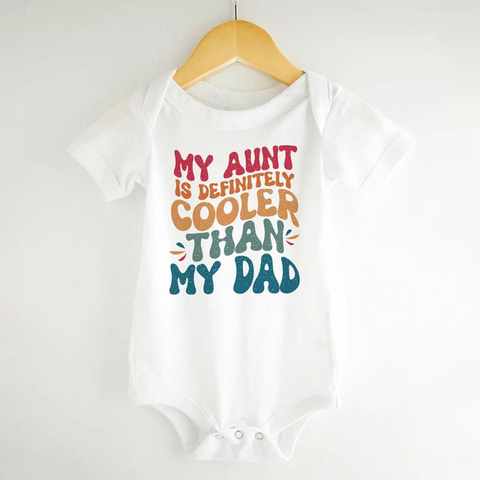 My Aunt Is Cooler Than My Dad Onesie