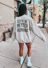 BE BETTER HUMANS CREWNECK