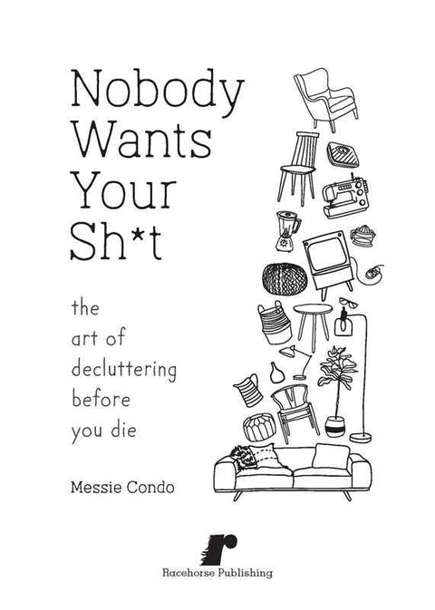 Nobody Wants Your Sh*t