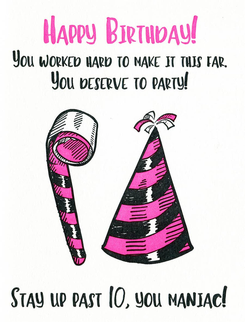 Birthday Maniac Greeting Card