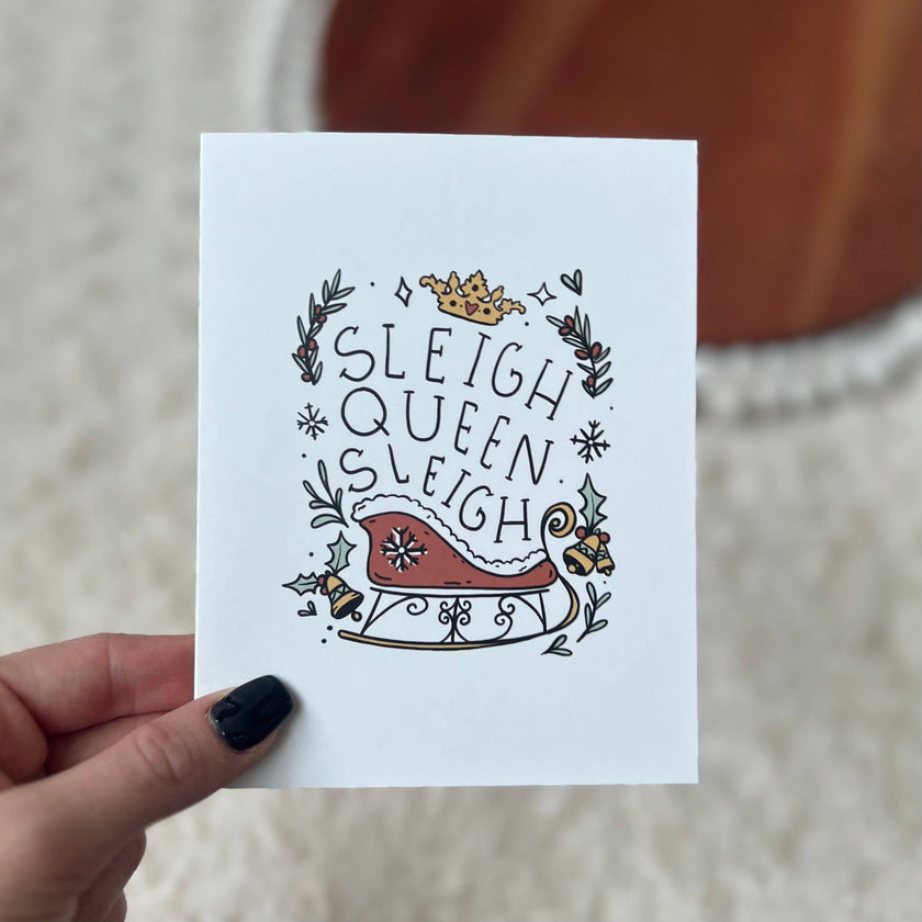 Sleigh Queen, Sleigh Holiday Card