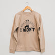 The Hell I Won't Unisex Pullover - Sand
