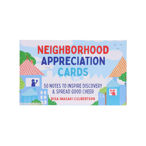 Neighborhood Appreciation Cards