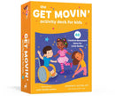 Get Movin’ Activity Deck for Kids