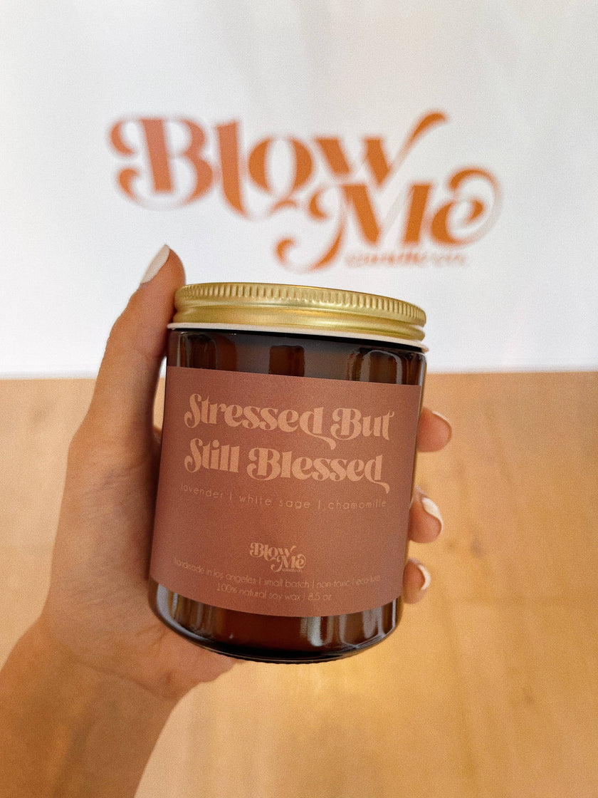 Stressed But Still Blessed Candle