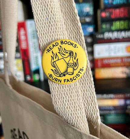 Read Books Burn Fascists Button