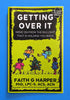 Getting Over It (Zine)