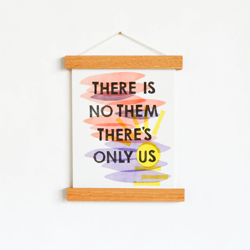 There Is No Them Art Print