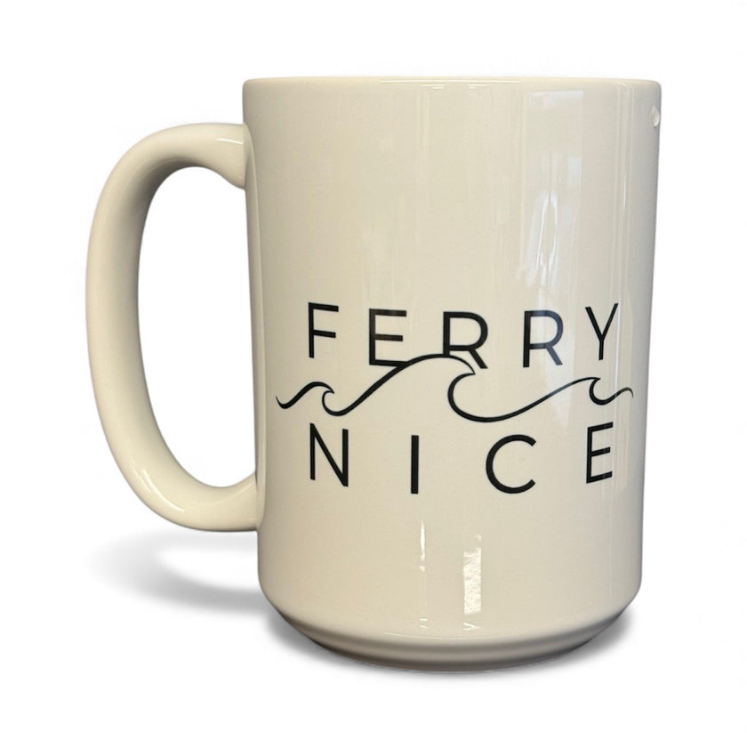 There's Always the Next Ferry Mug