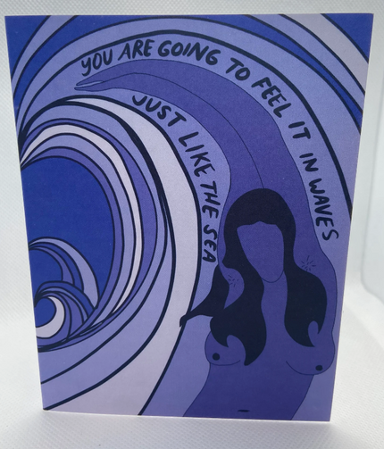 You are going to feel it in waves card