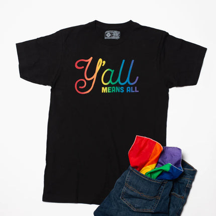 Y'all Means All Pride Edition T-Shirt