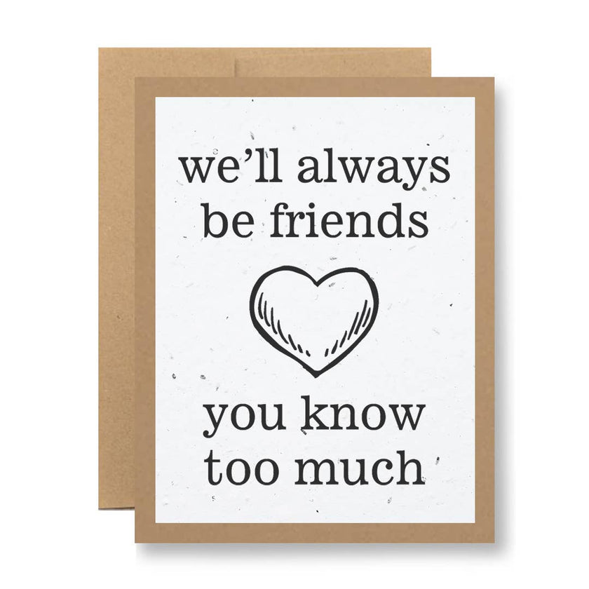 You know too much - Seed Paper Card