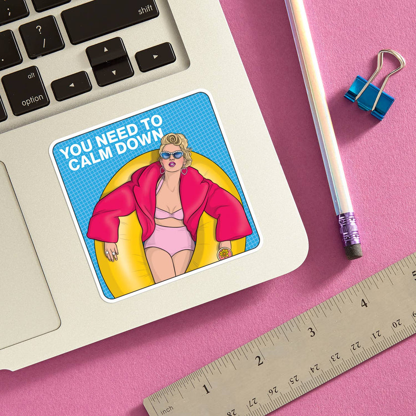 You Need To Calm Down Die Cut Sticker