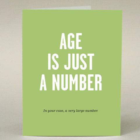 Age is Just a Number Birthday Card