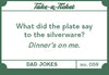 Take-a-Ticket: Dad Jokes