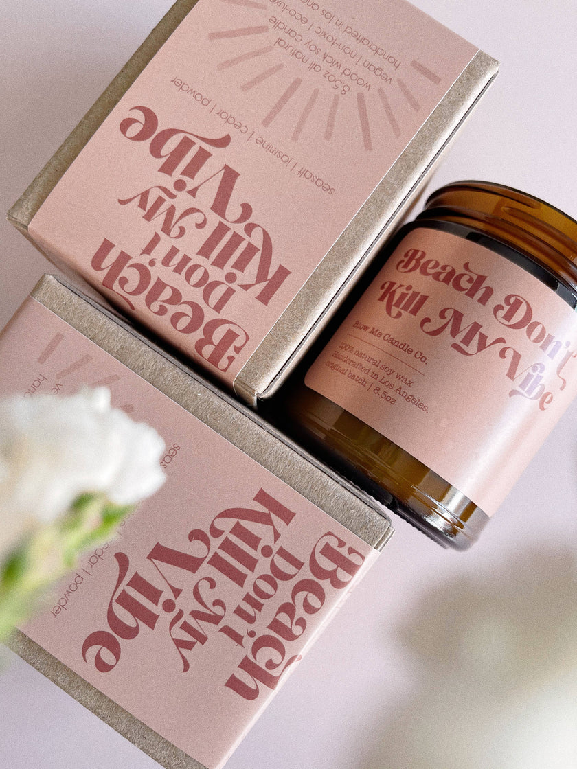 Beach Don’t Kill My Vibe Candle