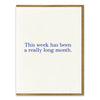 Long Month Greeting Card