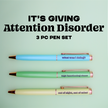 Attention Disorder / ADHD / ADD  Pen Set