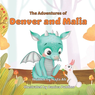 The Adventures of Denver and Malia Children's Book