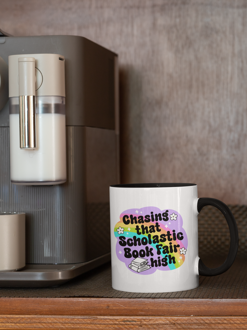 Chasing That Scholastic Book Fair High Coffee Mug