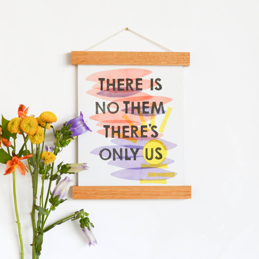 There Is No Them Art Print