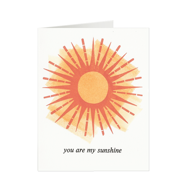 You Are My Sunshine Greeting Card
