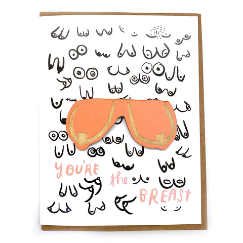 You're the Breast - Boob Magnet w/ Card