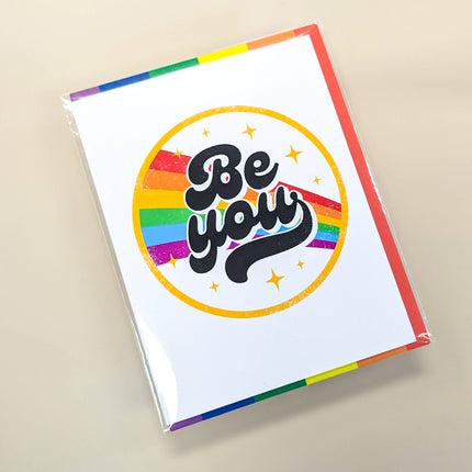 Be You LGTBQ+ Greeting Card