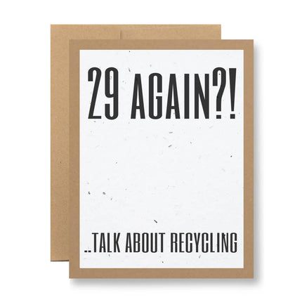 Birthday card - talk about recycling - Seed Paper Card