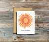 You Are My Sunshine Greeting Card